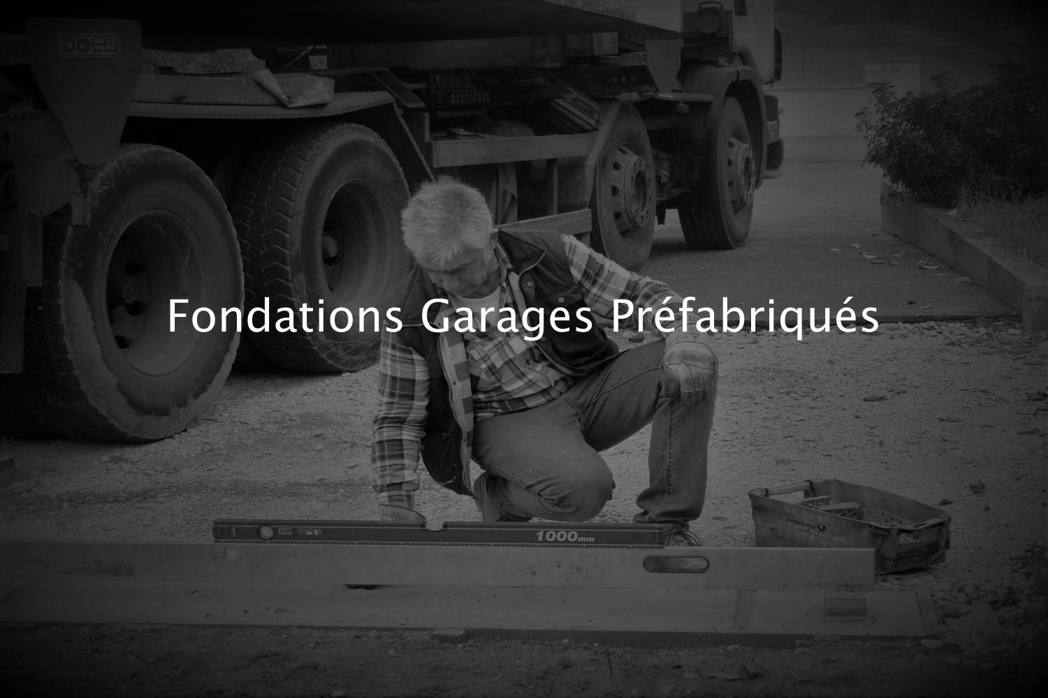Fondations Garages Préfabriqués Béton